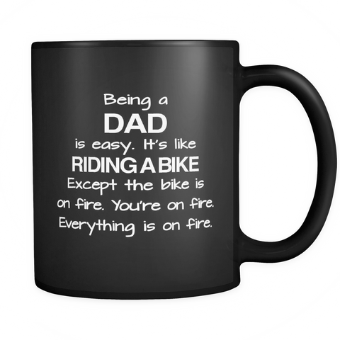 Being A Dad Black Mug