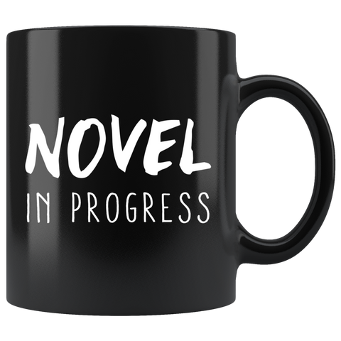 Novel In Progress 11oz Black Mug
