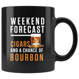 Weekend Forecast Cigars And A Chance Of Bourbon 11oz Black Mug