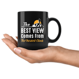 The Best View Comes From The Hardest Climb 11oz Black Mug