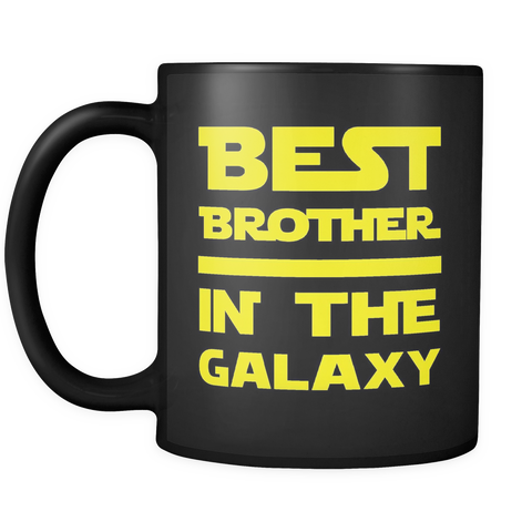 Best Brother In The Galaxy Black Mug