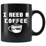 I Need A Coffee Break - Web Developer 11oz Black Mug