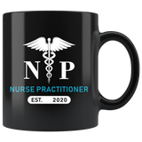Nurse Practitioner Est. 2020 11oz Black Mug