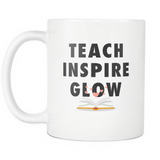 Teach Inspire Glow White Mug