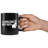 Llamazing Brother! 11oz Black Mug