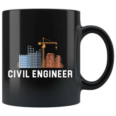 Civil Engineer 11oz Black Mug