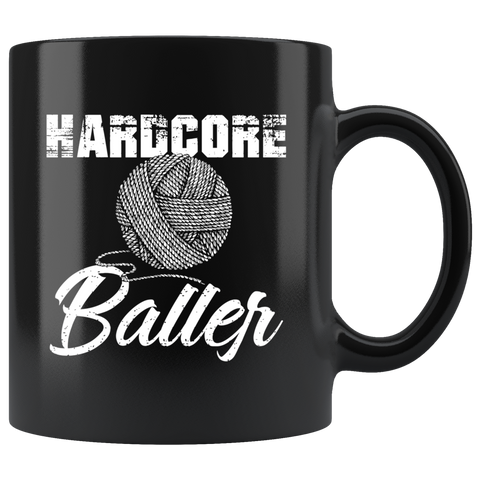 Hardcore Baller 11oz Black Mug