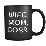 Wife Mom Boss Black Mug