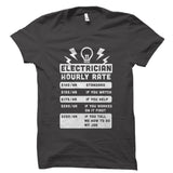 Electrician Hourly Rate Shirt