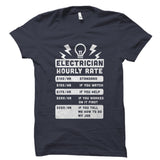 Electrician Hourly Rate Shirt