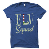 Elf Squad Shirt