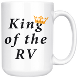 King of the RV 15oz White Mug