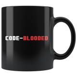 Code-Blooded 11oz Black Mug