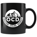 OCD Obsessive Cycling Disorder 11oz Black Mug