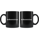 #Obstetrician 11oz Black Mug