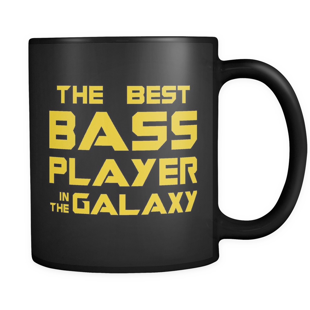 The Best Bass Player In The Galaxy Mug