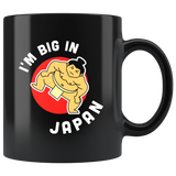 I'm Big In Japan 11oz Black Mug