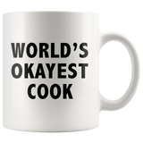 World's Okayest Cook White Mug