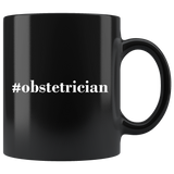 #Obstetrician 11oz Black Mug