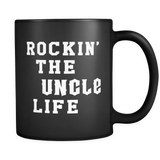 Rockin' The Uncle Life Black Mug