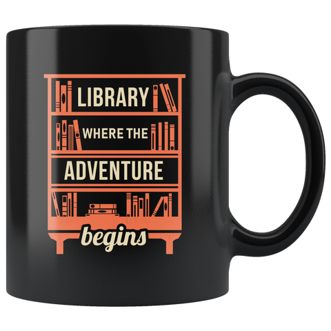 Library Where The Adventure Begins 11oz Black Mug