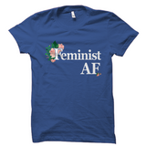 Feminist AF Shirt