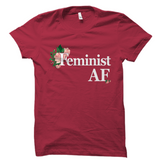 Feminist AF Shirt
