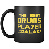 The Best Drums Player In The Galaxy Mug
