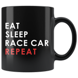 Eat Sleep Race Car Repeat 11oz Black Mug