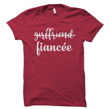 Girlfriend Fiancée Shirt