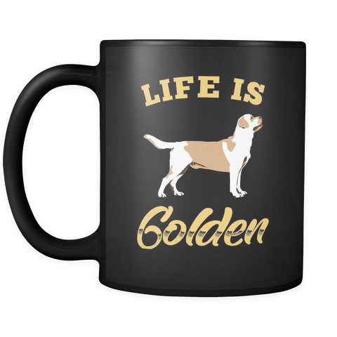 Life Is Golden Mug (Golden Retriever Mug in Black)