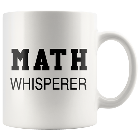 Math Whisperer White Mug