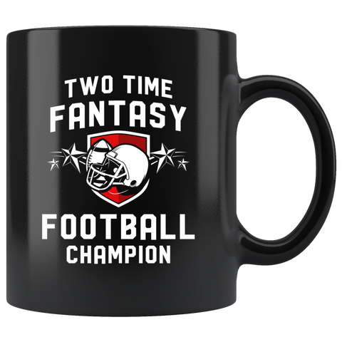 Two Time Fantasy Football Champion 11oz Black Mug
