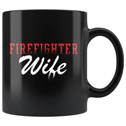 Firefighter Wife (Red) 11oz Black Mug