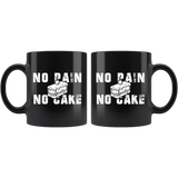 No Pain No Cake 11oz Black Mug
