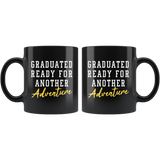 Graduated Ready For Another Adventure 11oz Black Mug
