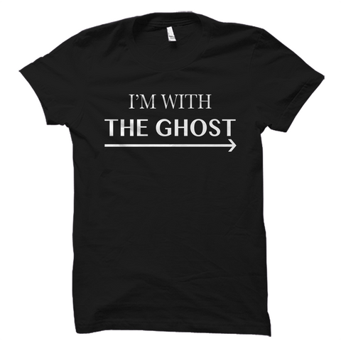 I'm With The Ghost Halloween Shirt