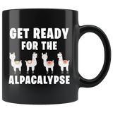 Get Ready For The Alpacalypse 11oz Black Mug