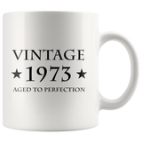 Vintage 1973 Aged To Perfection White Mug