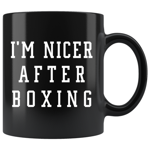 I'm Nicer After Boxing 11oz Black Mug