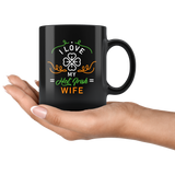I Love My Hot Irish Wife 11oz Black Mug