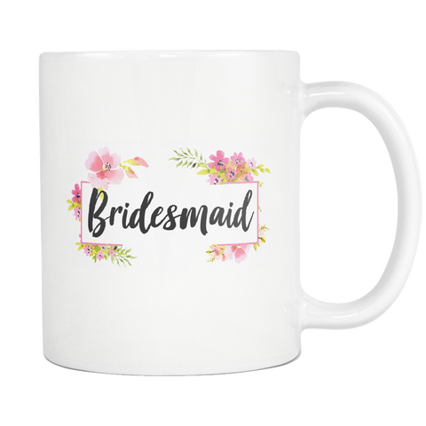 Bridesmaid White Mug