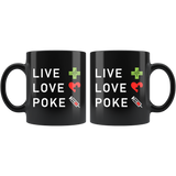 Live Love Poke  11oz Black Mug