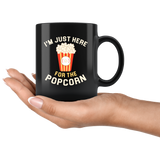 I'm Just Here For The Popcorn 11oz Black Mug