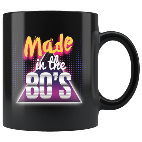 Made In The 80's 11oz Black Mug