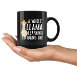 A Whole Llama Learning Going On! 11oz Black Mug
