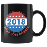 2018 Your Vote Counts 11oz Black Mug
