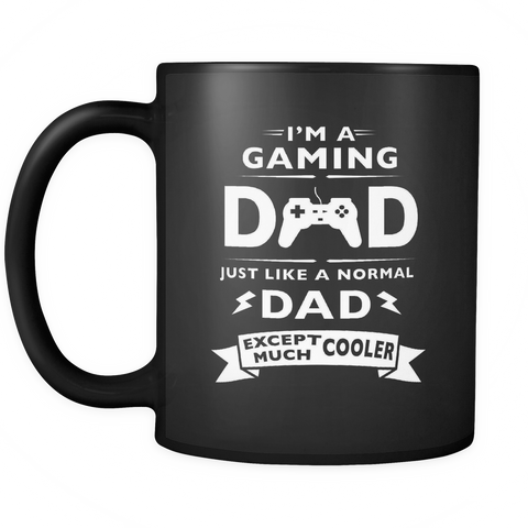 I'm a Gaming Dad Black Mug