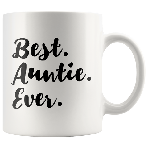 Best Auntie Ever White Mug