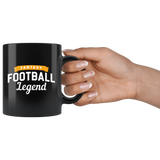 Fantasy Football Legend 11oz Black Mug